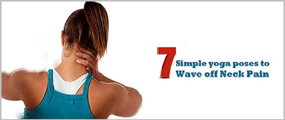 Yoga for Neck - 8 Yoga Poses for Neck Pain Relief